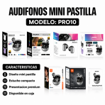 Audifonos Mini Pastilla PRO10 - Maxi Accesorios México
