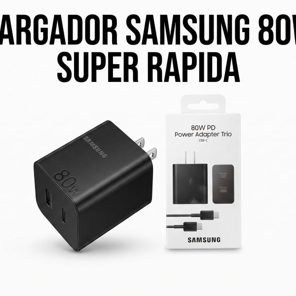 Cargador SAMSUNG 80W De 2 Salidas Super Rapida CAR SAM 80W en México - Maxi Accesorios México