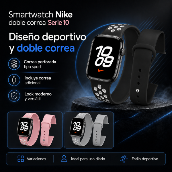 Smartwatch Nike doble correa Serie 10 - Maxi Accesorios México