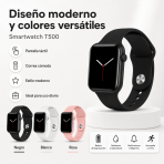 Smartwatch T500 - Maxi Accesorios México