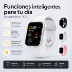Smartwatch T500 - Maxi Accesorios México