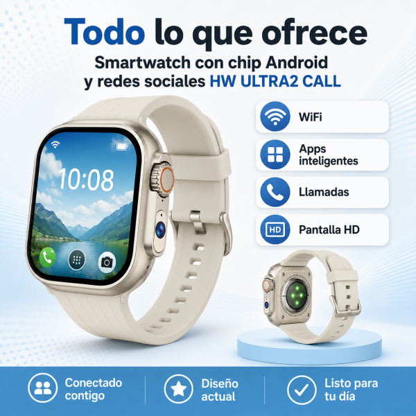 Smartwatch con chip Android y redes sociales HW ULTRA2 CALL - Maxi Accesorios México
