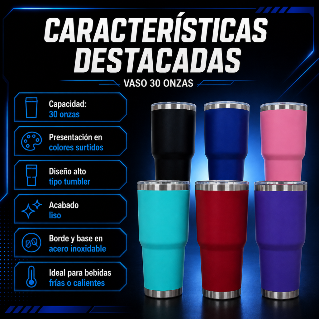 Vaso de 30 onzas - Maxi Accesorios México
